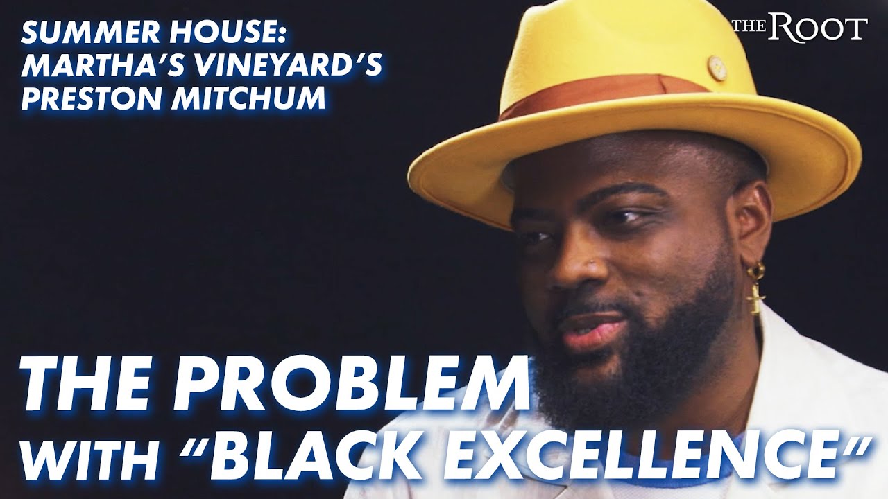 What's The Problem With Black Excellence? Summer House's Preston Mitchum Despises It