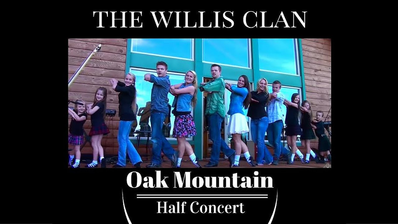 The Willis Clan | Oak Mountain | Half Concert