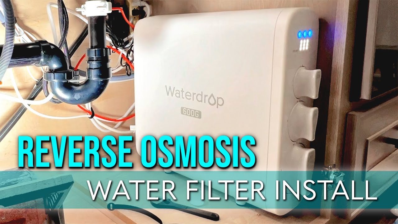 DIY Reverse Osmosis Water Filtration System RV Install - Waterdrop G3P600