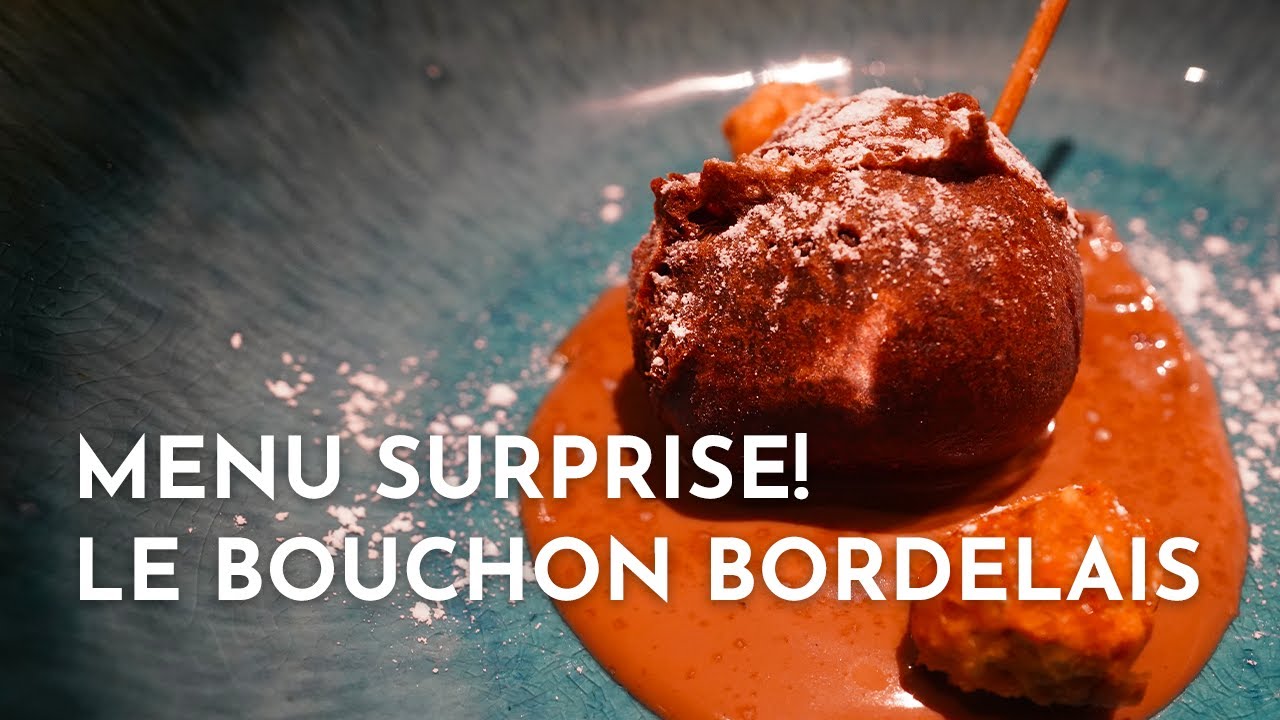 Surprise! Le Bouchon Bordelais - What to eat in Bordeaux 波尔多小酒馆的惊喜菜单