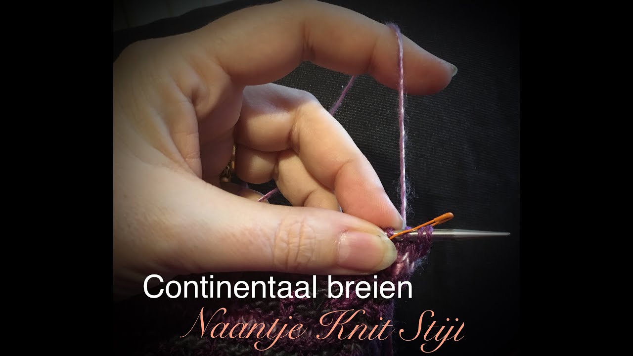 continentaal breien (Naantje Knit stijl)
