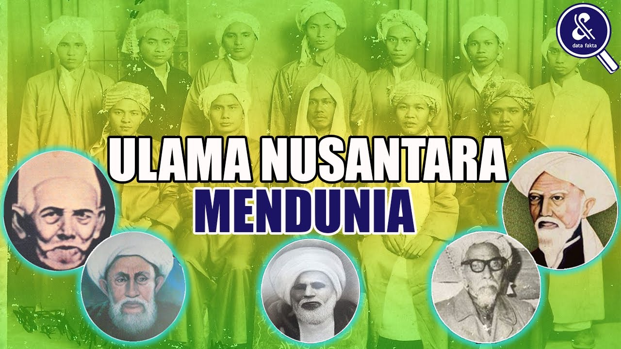 Umat Islam Wajib Tau.! Inilah 7 Ulama Indonesia Yang Dikenal Dunia