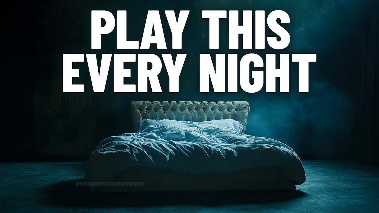 Do Not Go To Bed Without Playing This! Anointed Sleep Prayers