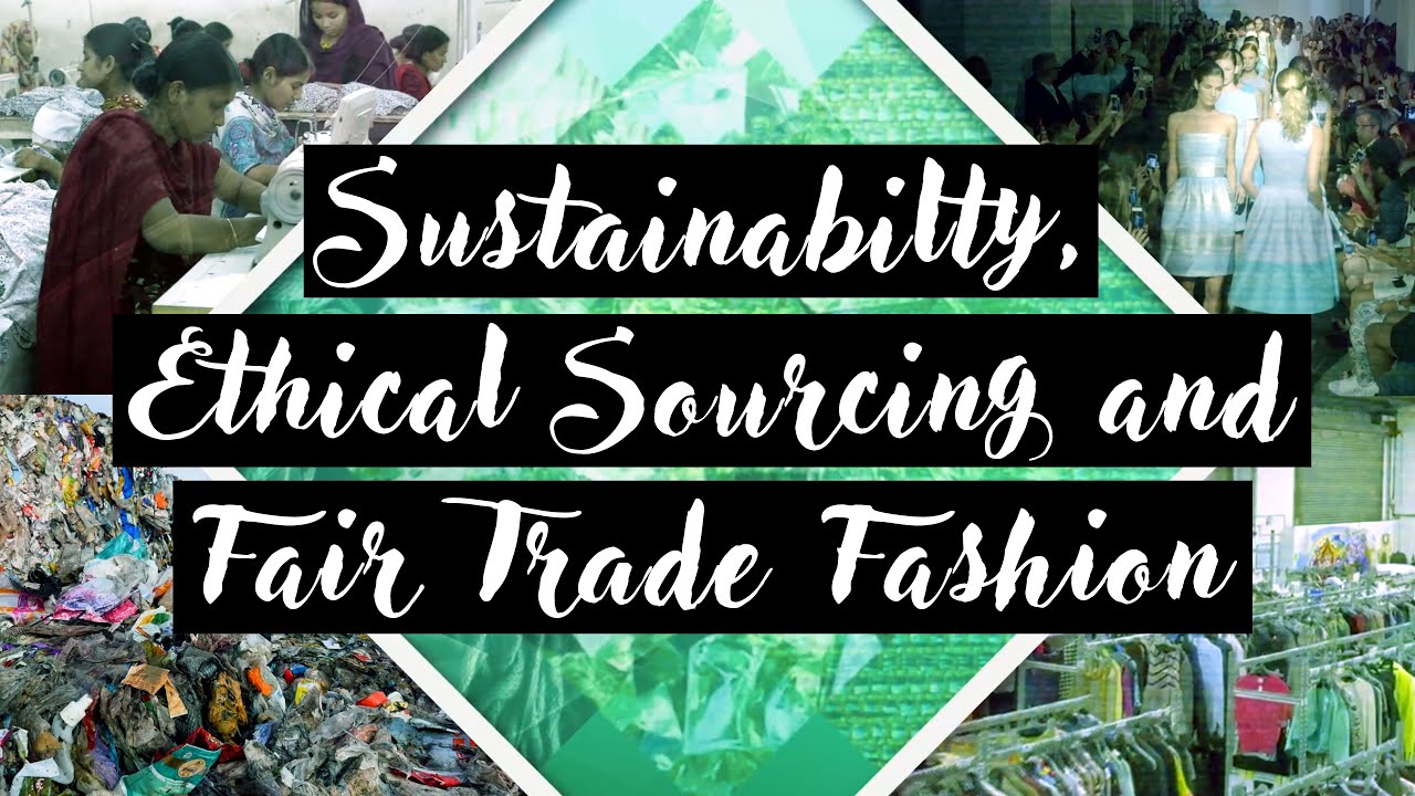 Sustainable and Ethical Clothing: Why and How To Shop Fair Trade