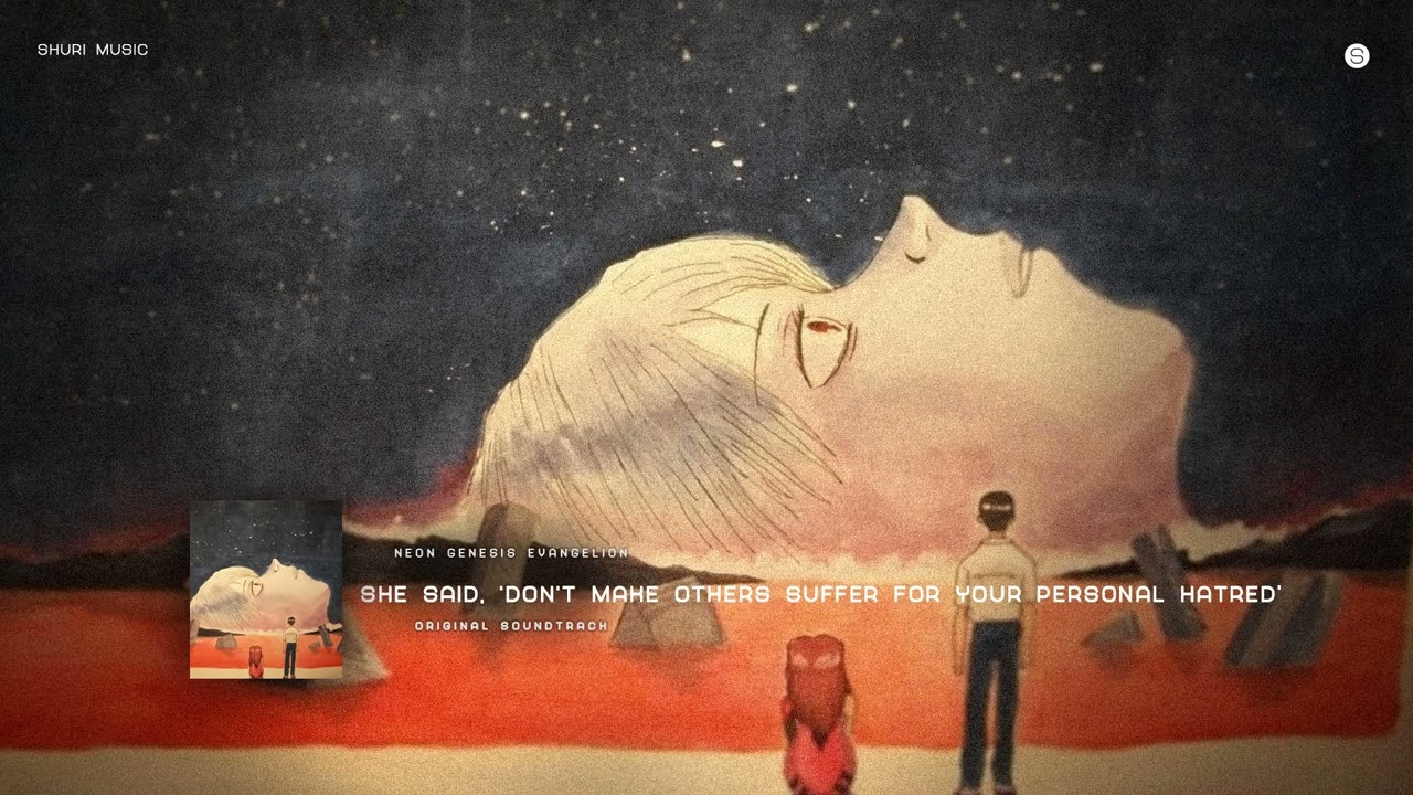 Neon Genesis Evangelion -  She said, 'Don't make others suffer for your personal hatred