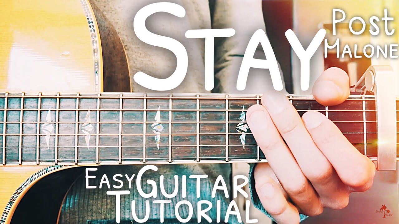 Stay Post Malone Guitar Lesson for Beginners // Stay Guitar // Lesson #475