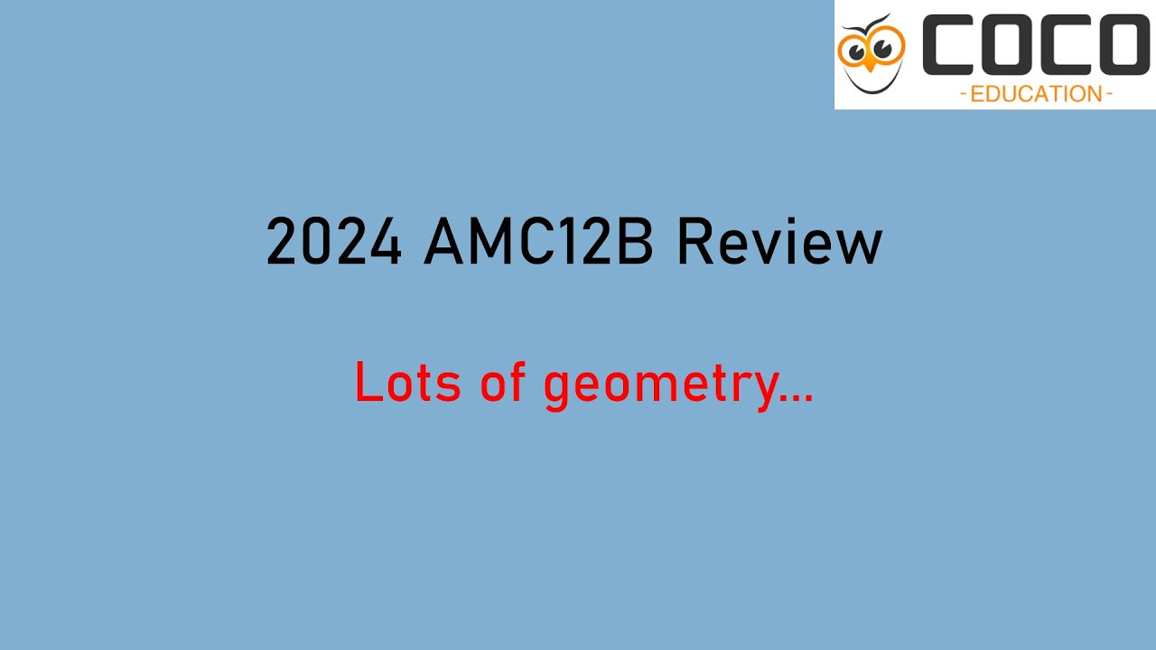 2024 AMC12B Solution Review