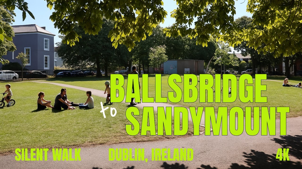 Dublin City Walk, 4K HDR 60fps - Ballsbridge to Sandymount - Dublin 4, Ireland - Irish Walking Tour