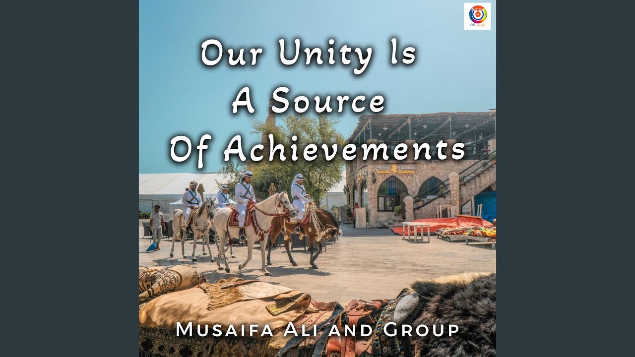 Our Unity Is A Source Of Achievements