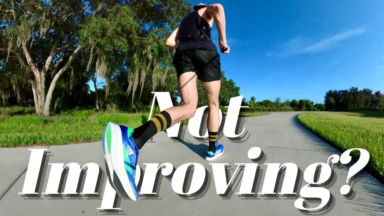 5 REASONS YOU’RE NOT IMPROVING AS A RUNNER