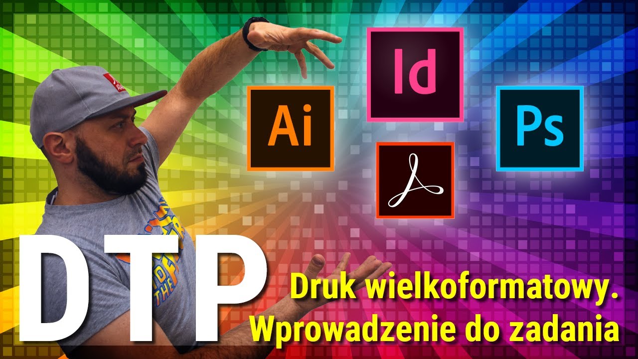 Kurs DTP | Praktyka | Druk wielkoformatowy | Część 1 – Jak zacząć? Wprowadzenie do zadania
