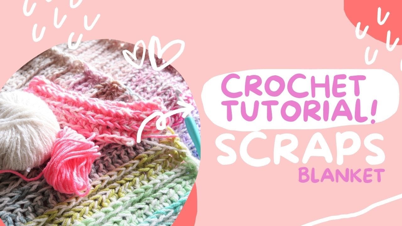 Scraps Blanket Tutorial! Super Easy Chunky Scrap Eater Pattern!