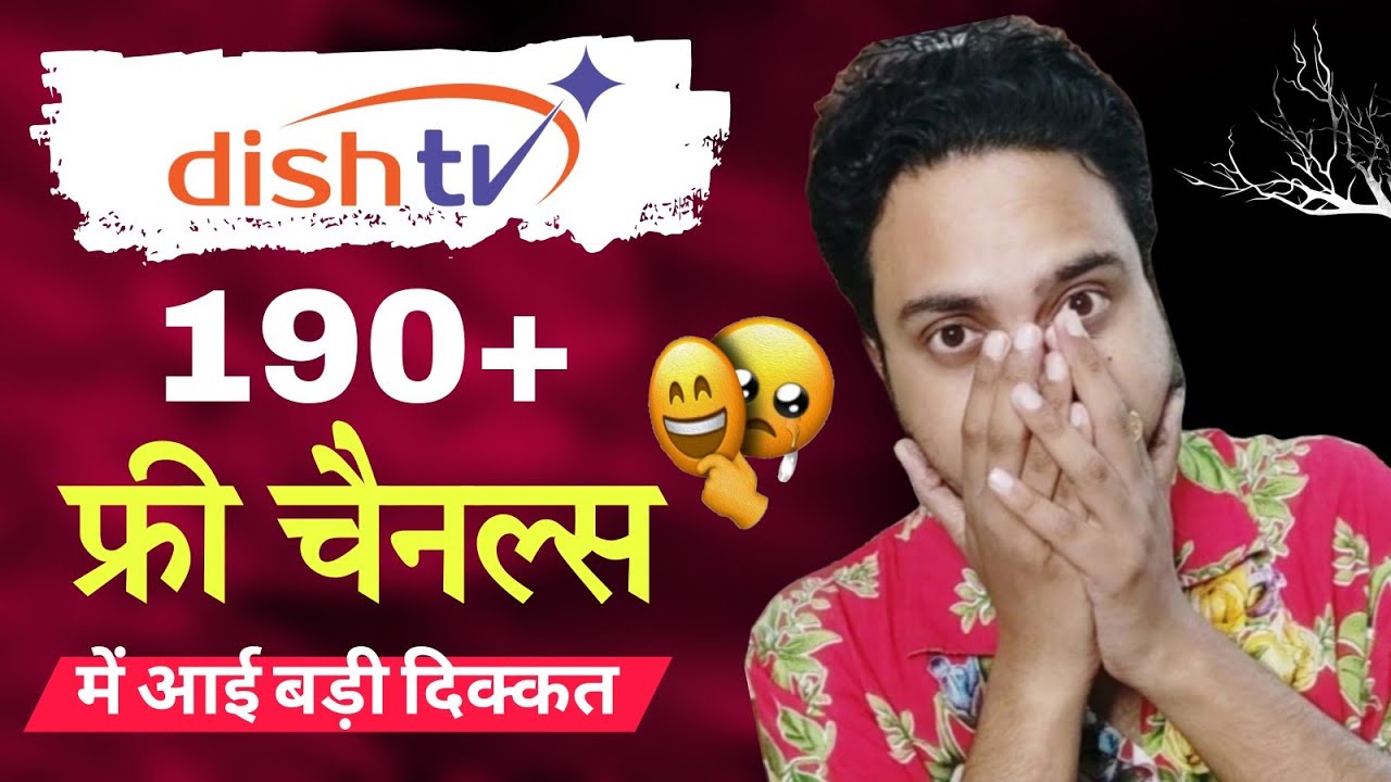 Dish TV Customers facing issue with 1 Year Free Recharge of 190+ Channels 😰