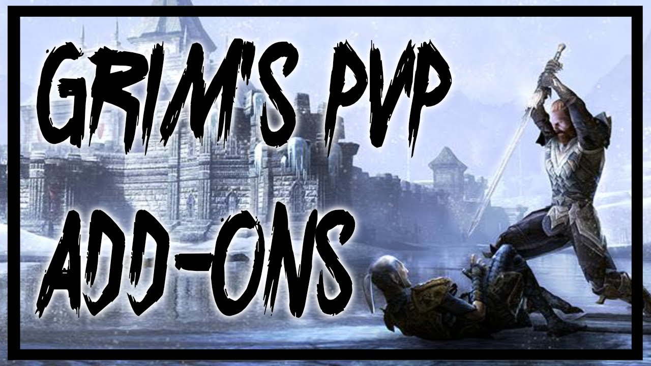 Grim's Favourite PvP Add-Ons - Summerset