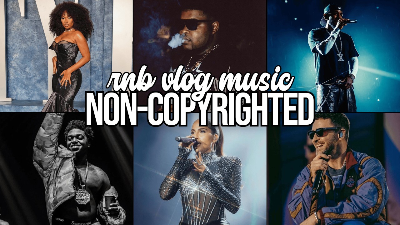 R&B Vibes for Creators | No Copyright Music ft. Megan Thee Stallion, Kendrick Lamar & More