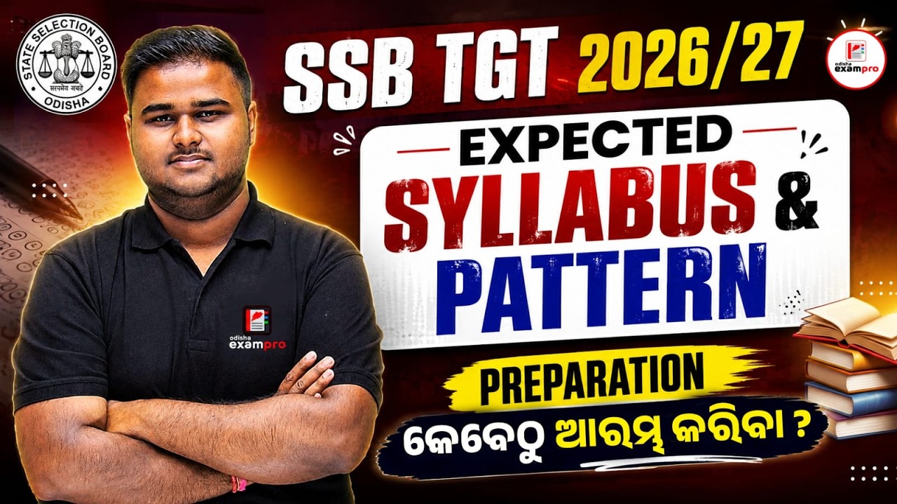 SSB TGT 2026/27 Syllabus & Exam Pattern | Expected Syllabus | Preparation Strategy | Odisha ExamPro