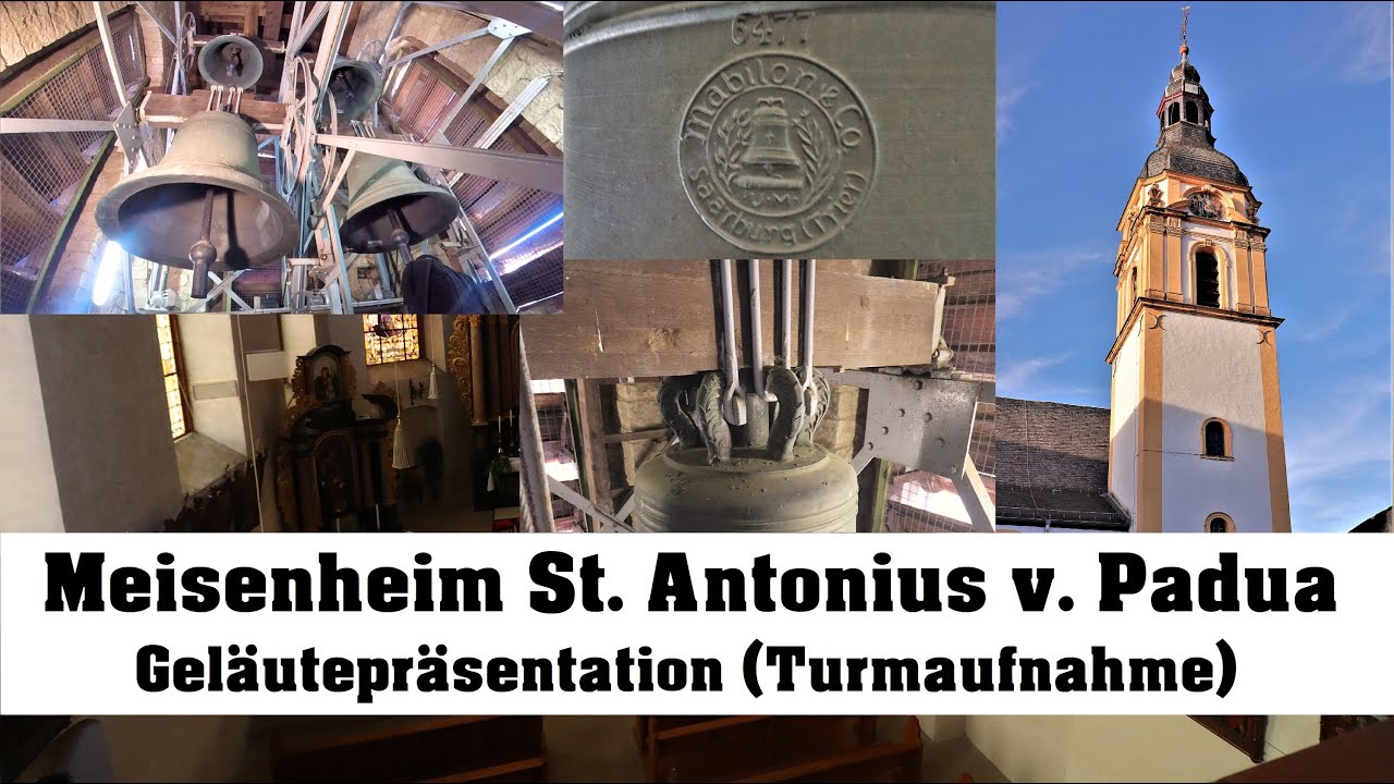 MEISENHEIM (D), St. Antonius von Padua, Geläutepräsentation (Turmaufnahme)