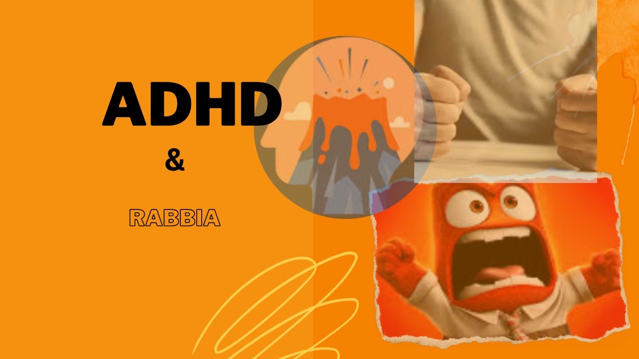 AD(H)D & Rabbia