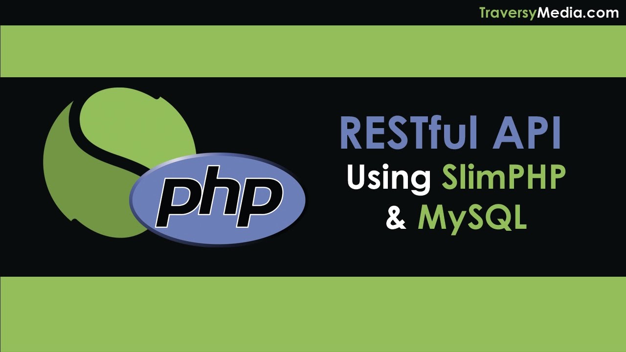 RESTful API With PHP & MySQL