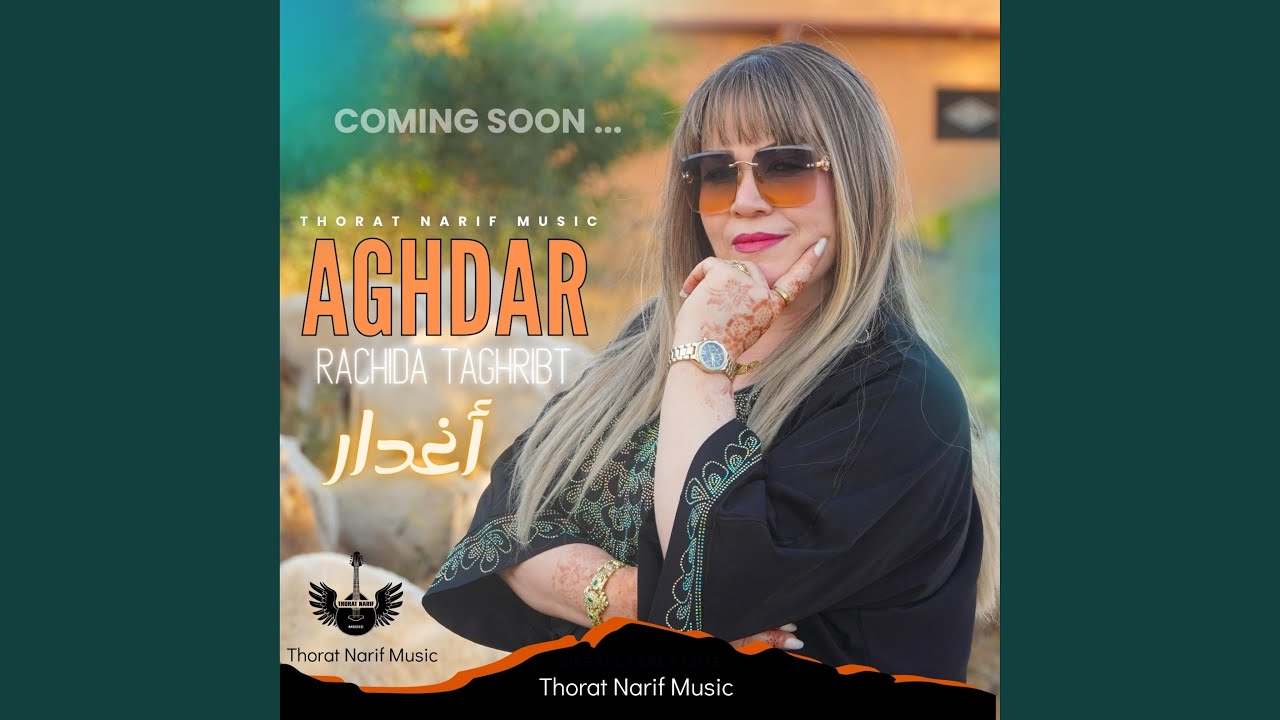 AGHDAR - RACHIDA TAGHRIBT