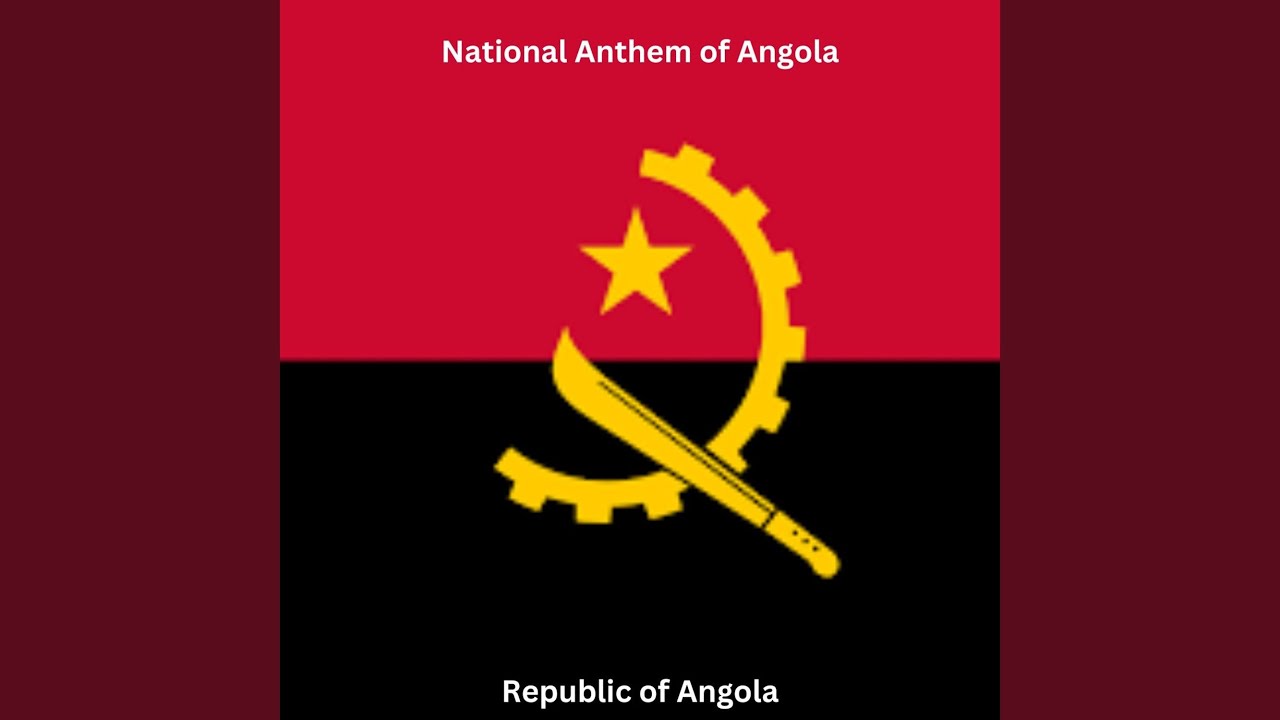 National Anthem of Angola