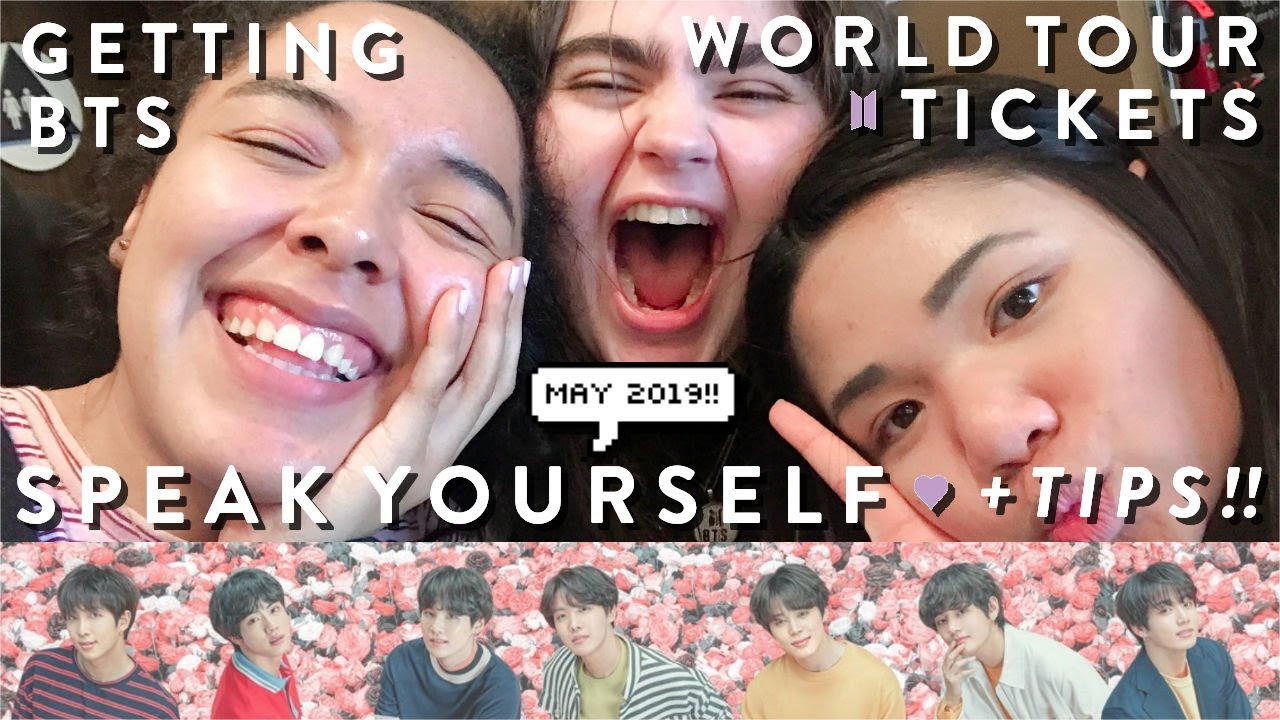 ПОКУПКА БИЛЕТОВ НА МИРОВОЙ ТУР BTS 방탄소년단 SPEAK YOURSELF (+ несколько советов, хе-хе)!!