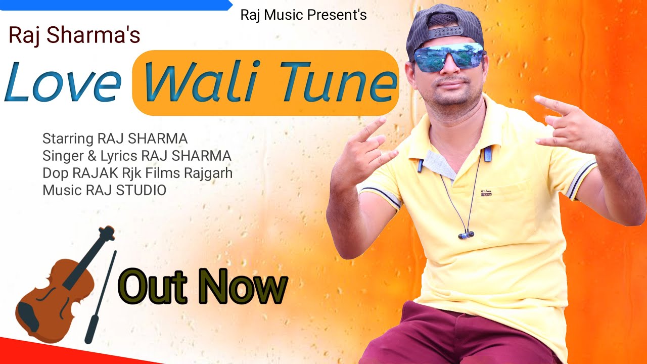 Love Wali Tune _ New Rap Song _ Raj Sharma _ Raj Music _ New Song 2021 _ Raj Studio