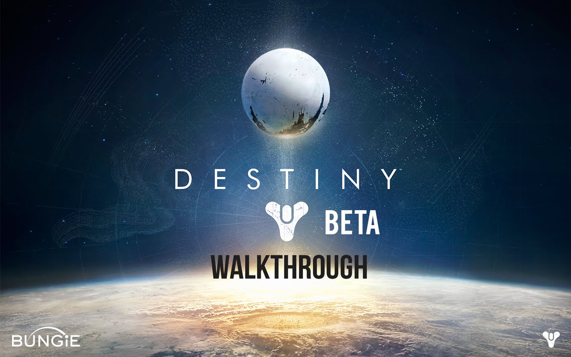 Destiny Beta Walkthrough Part 1