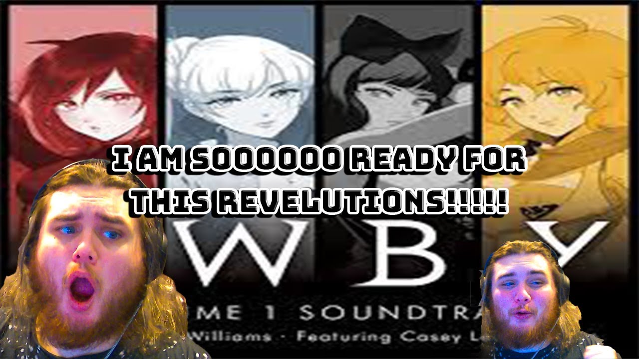 ANIME FAN REACTS to RWBY Vol 1 OST   BRING ON THE FEELS