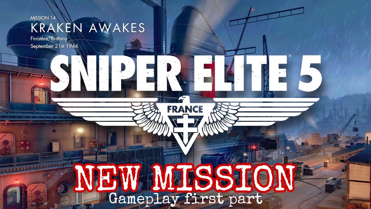 Sniper Elite 5 - Gameplay PS5 - Mission 14 - KRAKEN AWAKES