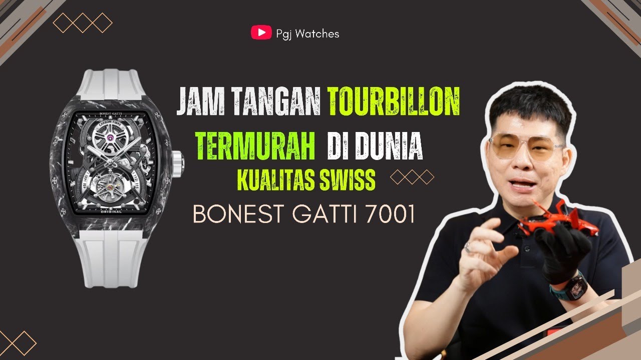 Bonest Gatti 7001: Jam Tangan Tourbillon Paling Murah Se Dunia!