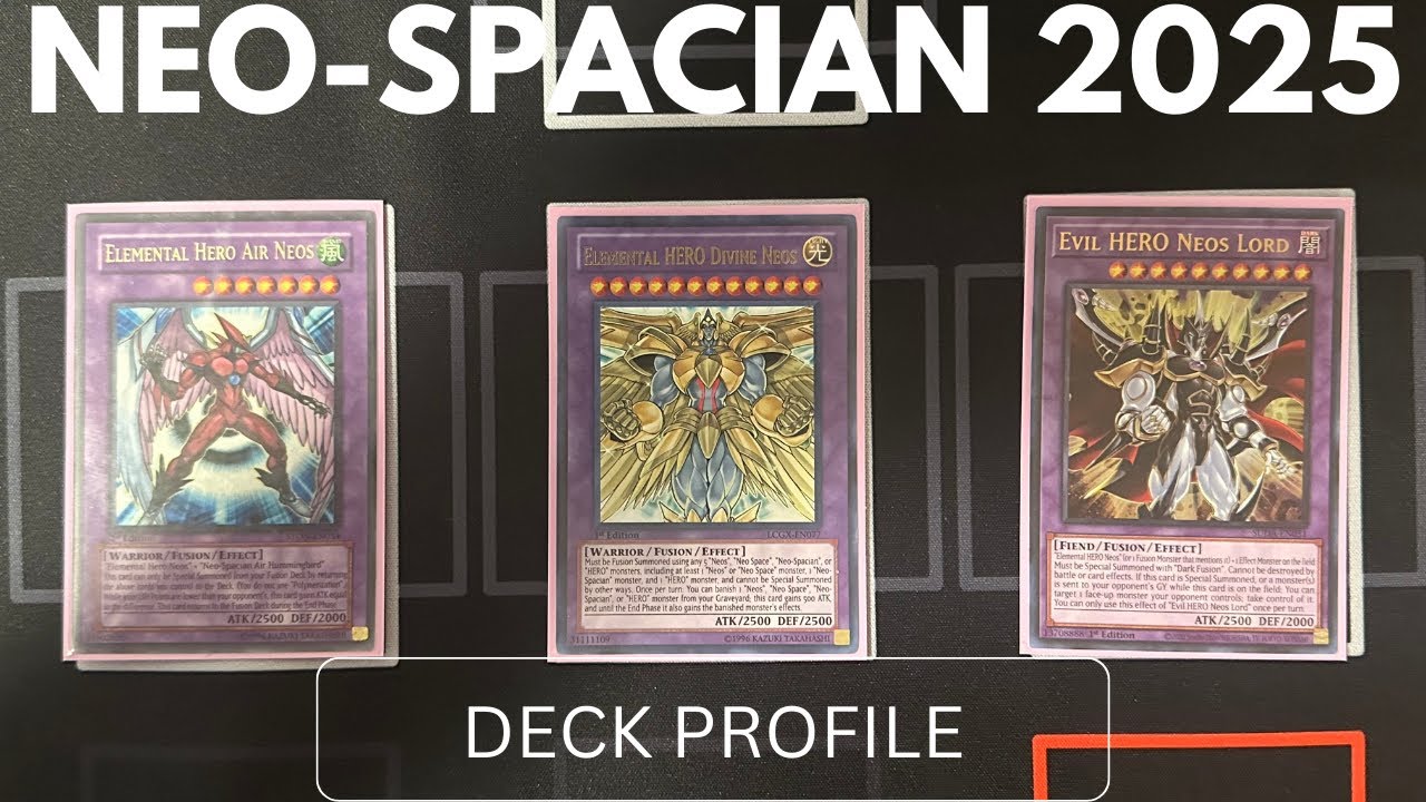 2025 Neo-Spacian Deck Profile (w/ Side Deck & Combo Guide)