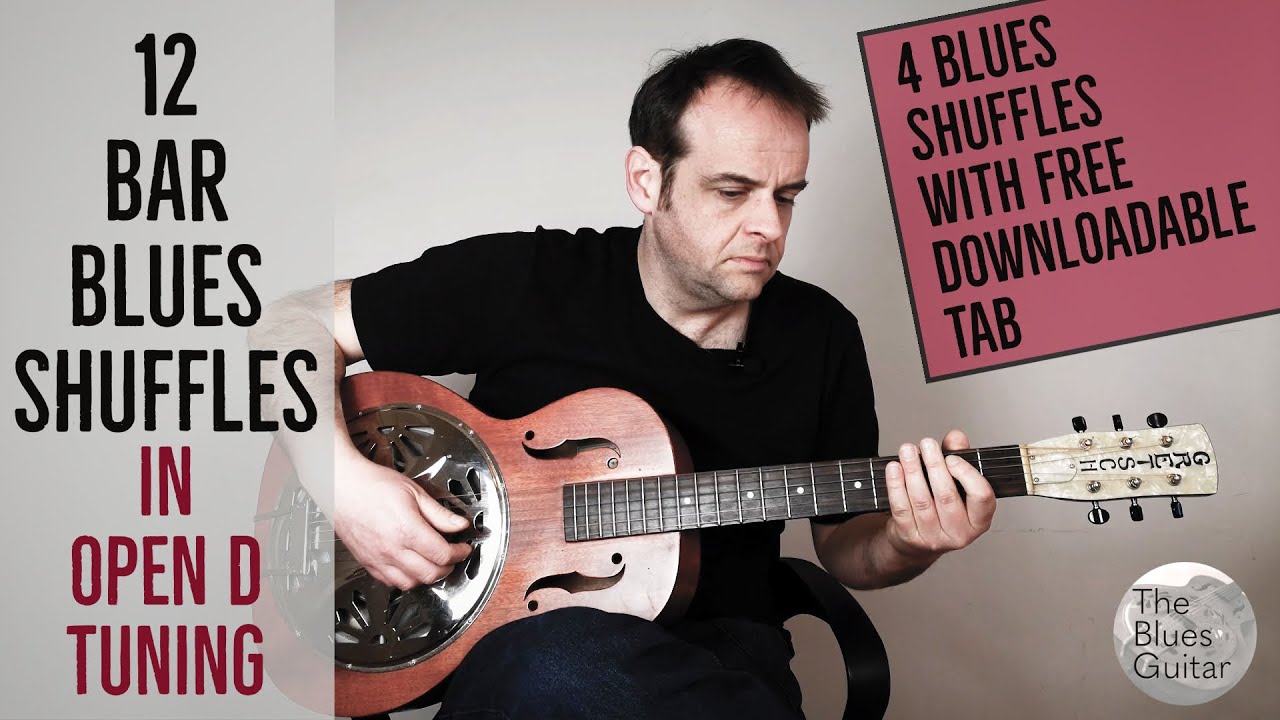 12 Bar Blues Shuffles in Open D - With Free Tab
