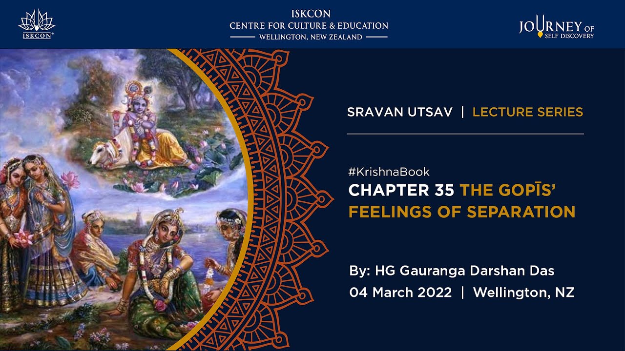 Sravan Utsav 2022 - Day 1: The Gopis' Feelings of Separation - HG Gauranga Darshan Das