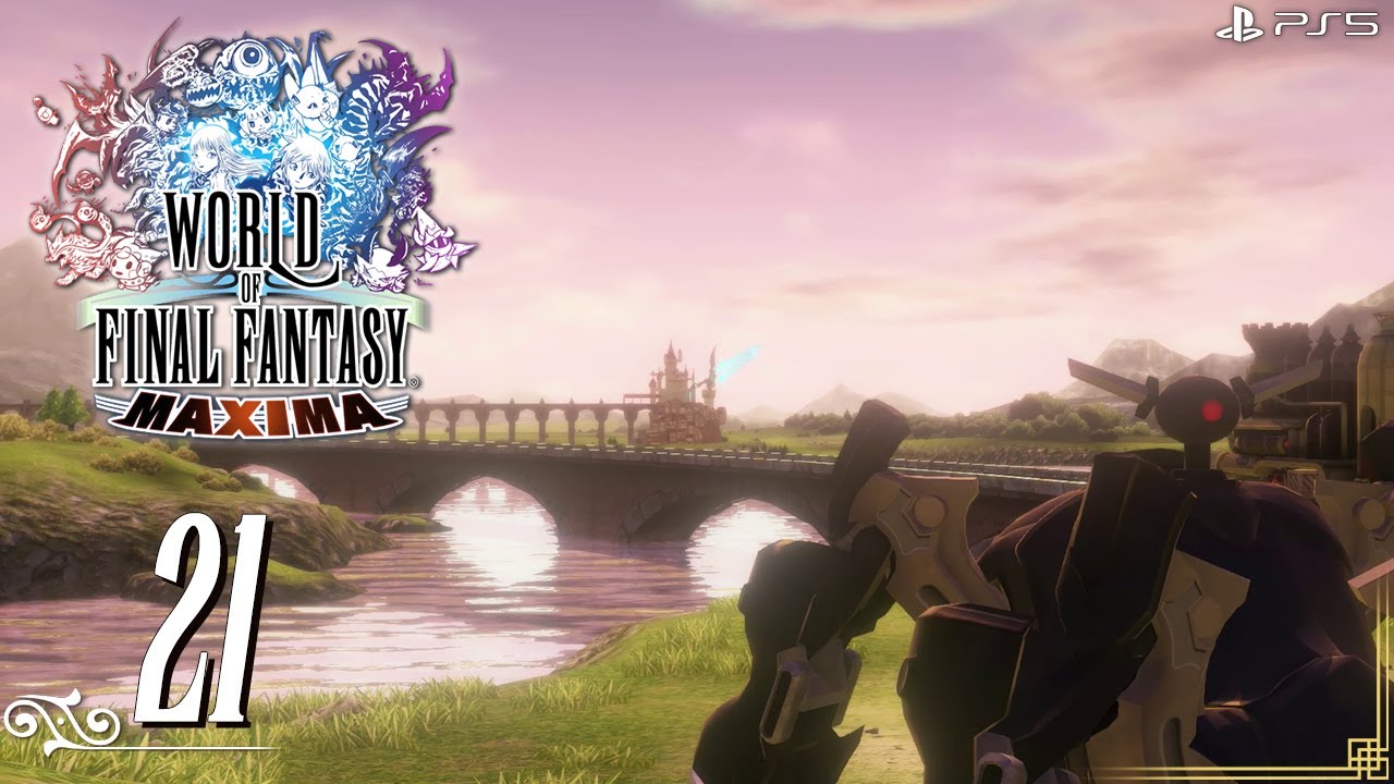 World of Final Fantasy Maxima - Chaos in Grymoire - Gameplay Walkthrough Part 21 NoCommentary