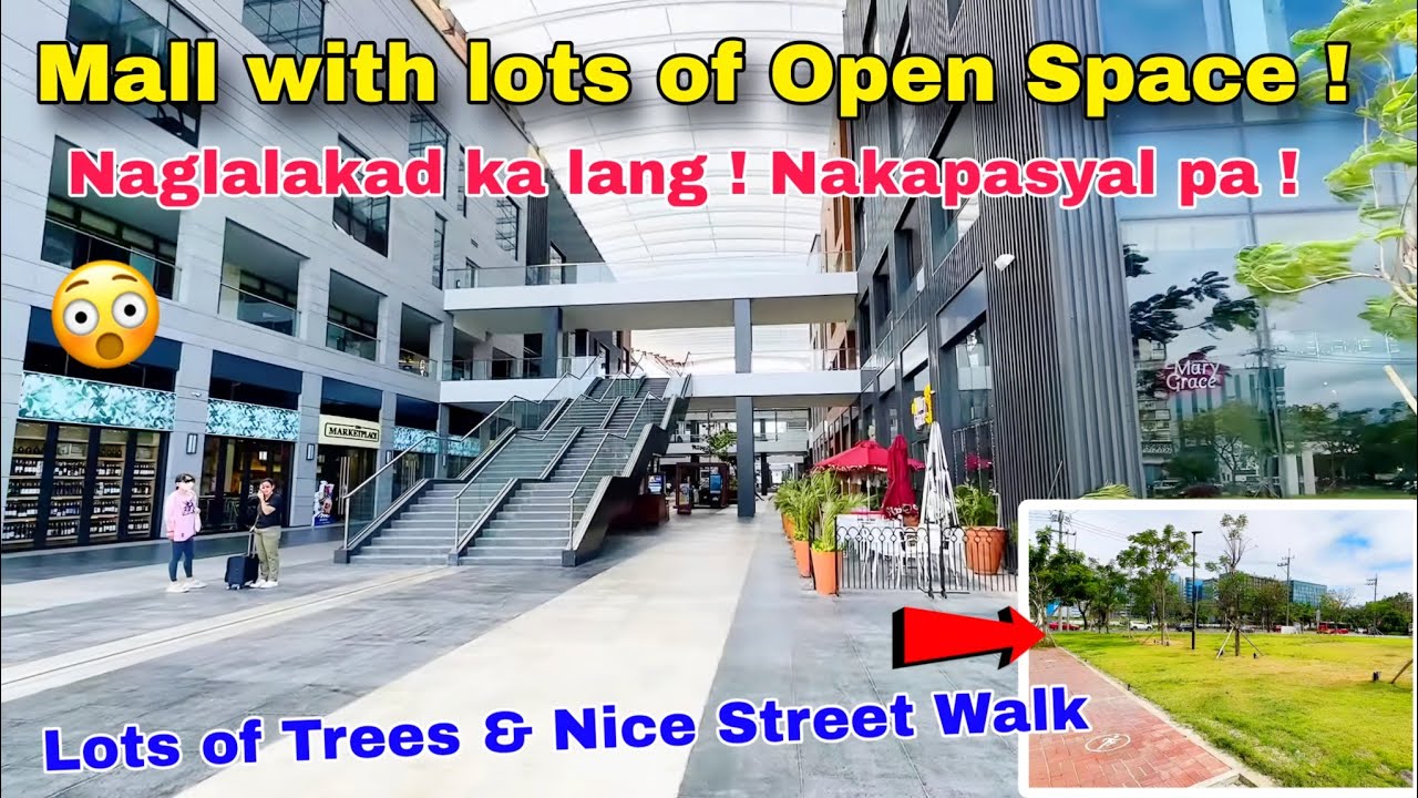 Best Mall with Park and Kalye in Paranaque ! Street Experience More Conducive !