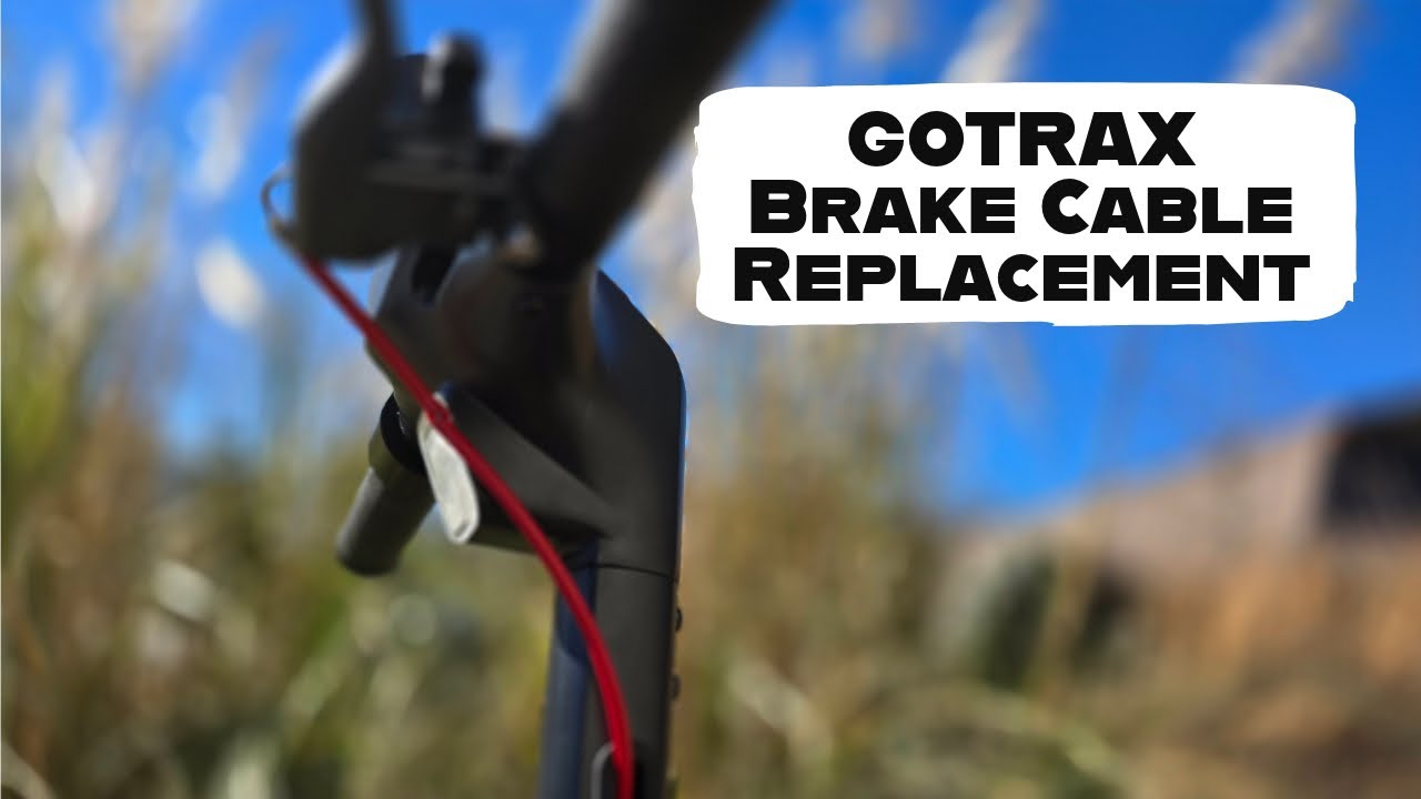 GoTrax APEX Pro Brake Cable Replacement