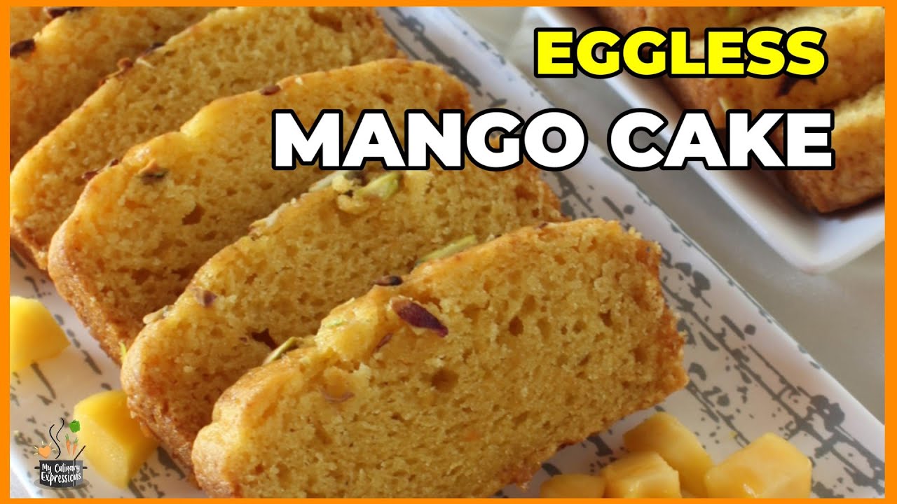 Mango Cake Recipe | Eggless Mango Cake | Mango Loaf Cake