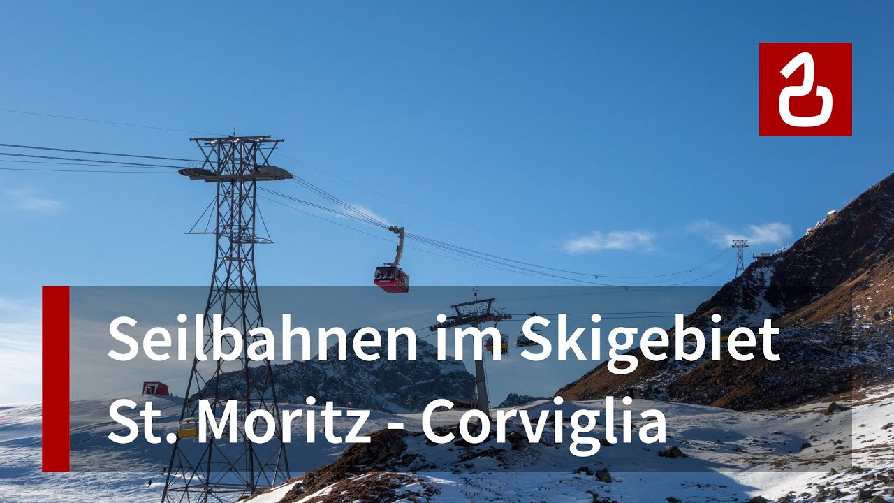 Seilbahnen Engadin - St. Moritz (Corviglia)