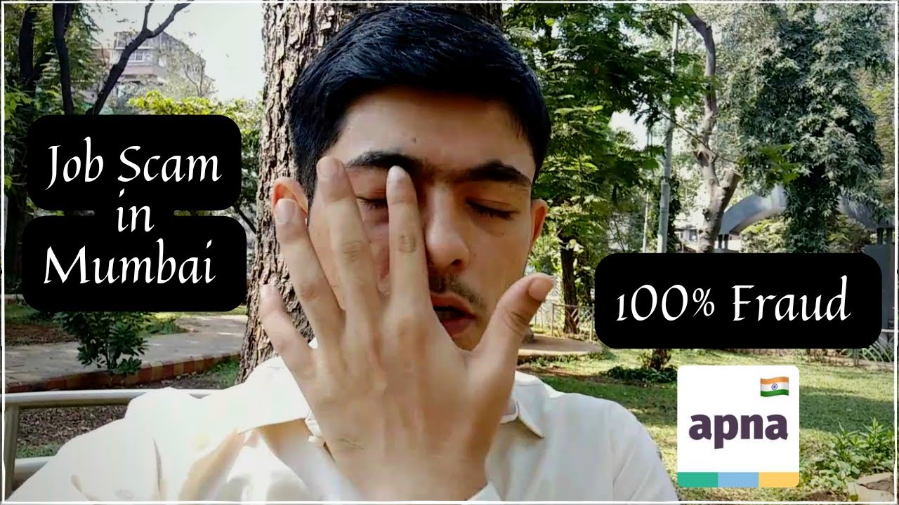 Job Scam in Mumbai || Apna app job Scam || Must watch before applying