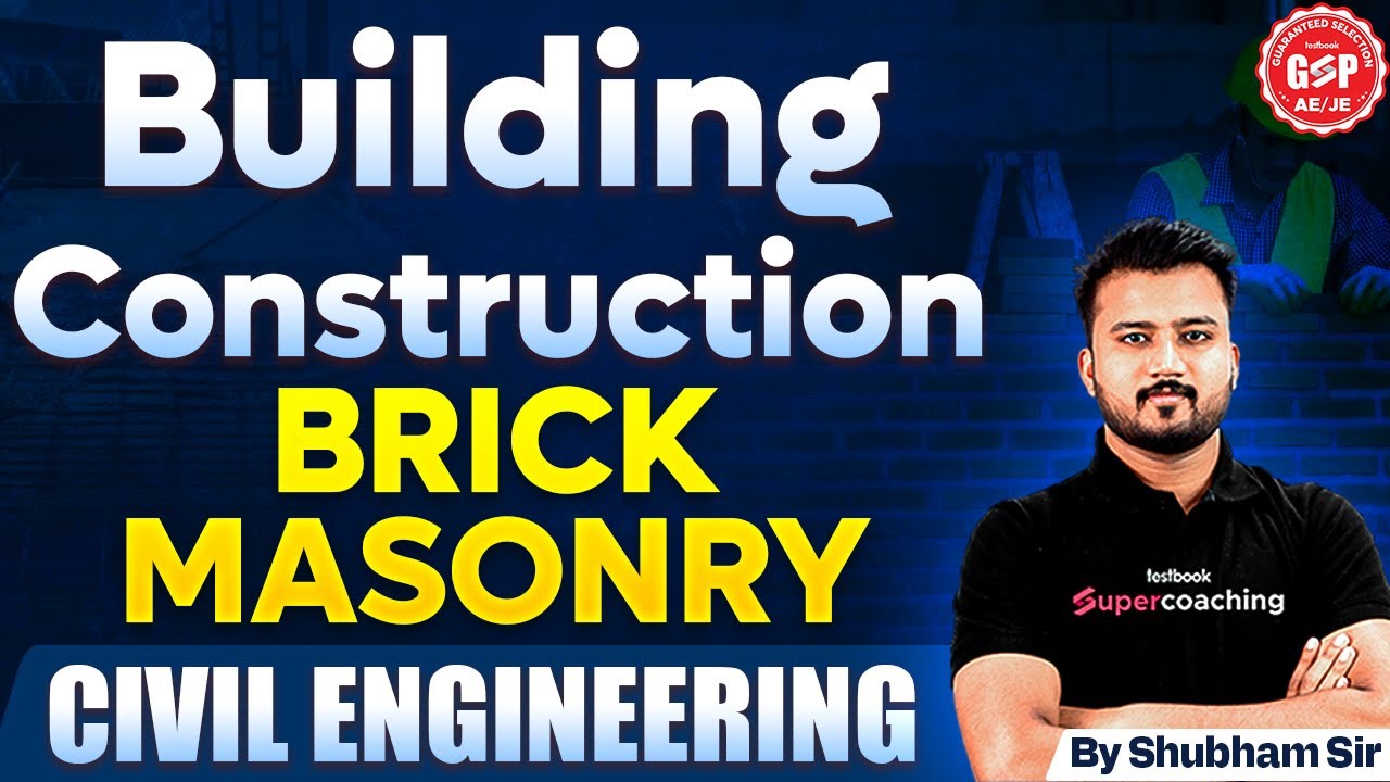 RRB JE 2024 Civil Engineering Building Construction Brick Masonry by Shubham Sir