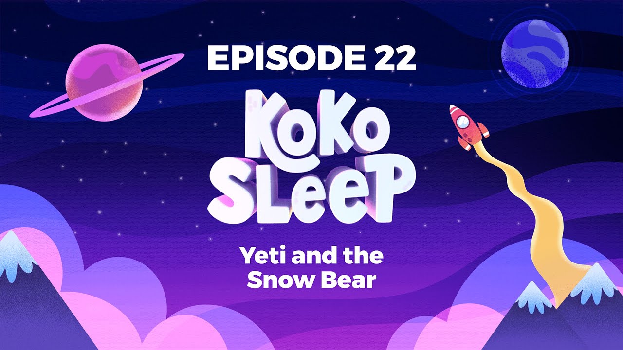Children's Bedtime Story - The Yeti & The Snow Bear - Friendship Tales For Kids