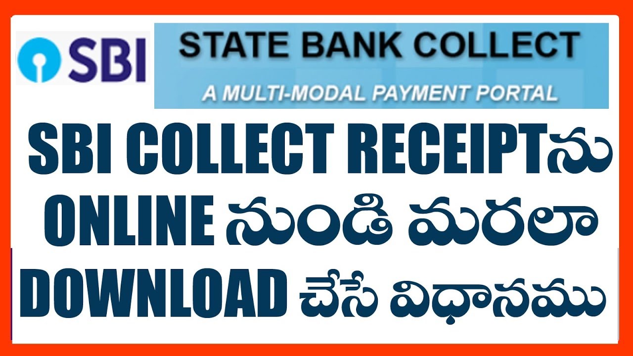 How To Download SBI Collect Receipt