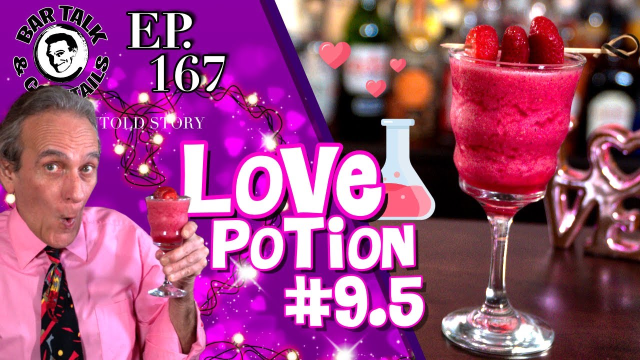 LOVE POTION #9.5 - Valentine's Day Cocktails | Bar Talk & Cocktails