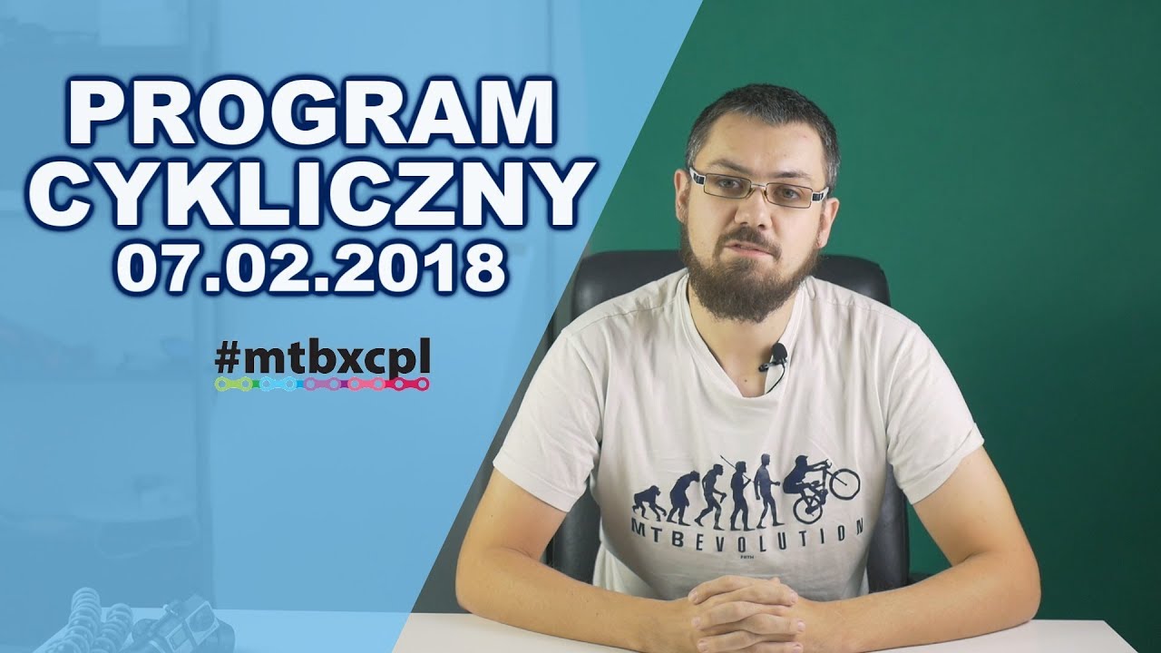 Nowy prezes PZKol, MŚ na Pump Tracku, Sprzętowy Updejt | Program Cykliczny #MTBXCPL 07.02.2018