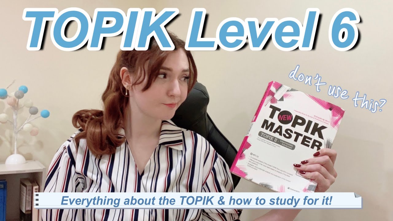 Korean TOPIK - How to study for it + Special Tips!
