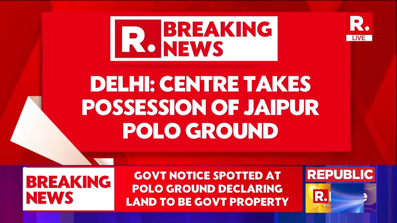 BREAKING: Centre Takes Possession Of Jaipur Polo Ground | Government Notice Sparks Major Debate