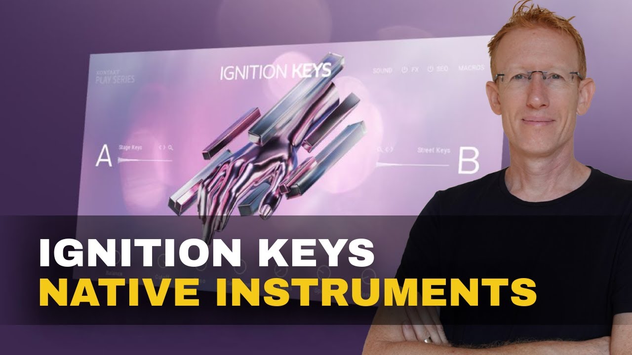 IGNITION KEYS - Play Series Kontakt Library - Walkthrough and Demo