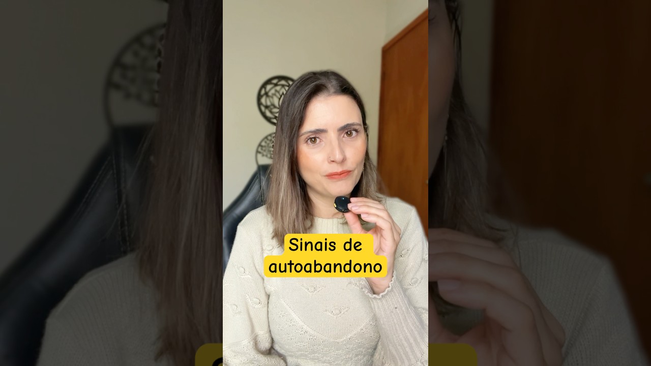 Sinais de auto autoabandono