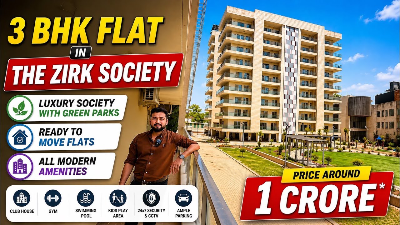 The Zirk🔥Full Details of 3 BHK & 3+1 BHK 🏡